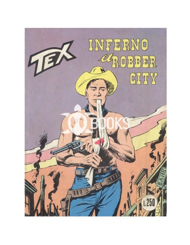 Tex Tre Stelle - numero 108 - Inferno a Robber city