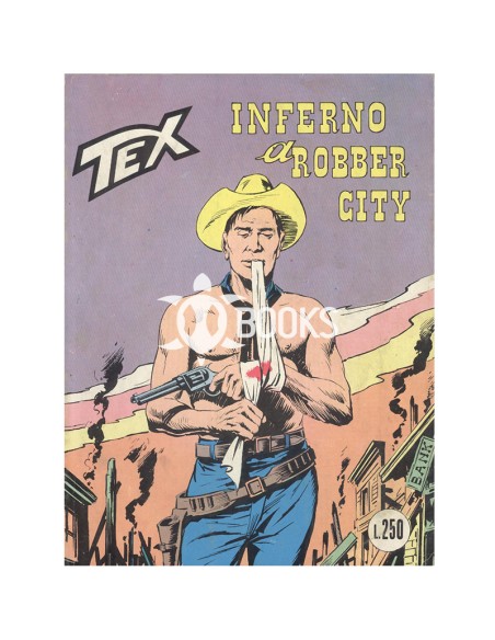 Tex Tre Stelle - numero 108 - Inferno a Robber city