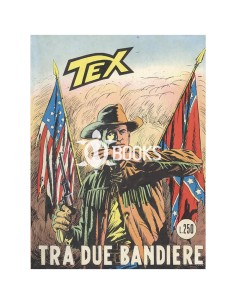 Tex Tre Stelle - numero 113 - Tra due bandiere