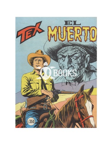 Tex Serie Classica - numero 190 - El muerto