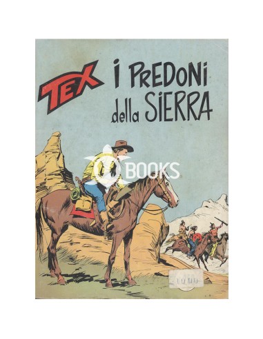 Tex Serie Classica - numero 153 - I predoni della Sierra