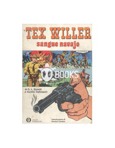 Oscar Mondadori - numero 445 - Tex Willer: sangue navajo