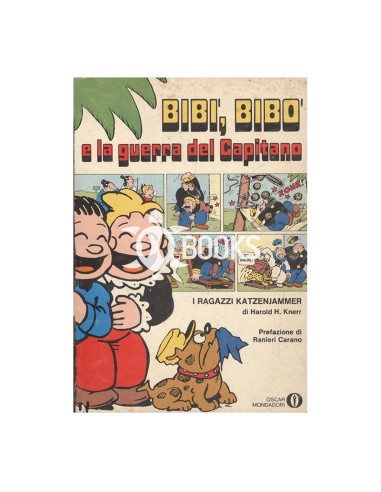 Oscar Mondadori - numero 468 - Bibi', Bibo' e la guerra del Capitano