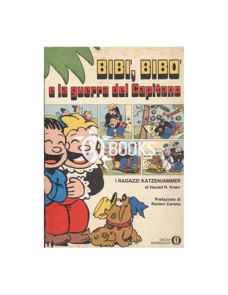 Oscar Mondadori - numero 468 - Bibi', Bibo' e la guerra del Capitano