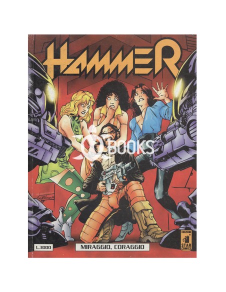 Hammer - numero 7 - Miraggio, coraggio