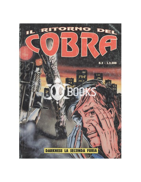 Il ritorno del Cobra - numero 2 - Darkness la seconda furia
