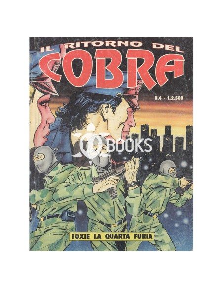 Il ritorno del Cobra - numero 4 - Foxie la quarta furia