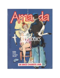 Amanda - numero 5 - Un amico chiamato Juan