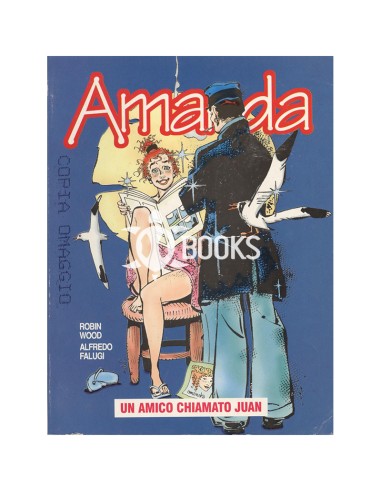 Amanda - numero 5 - Un amico chiamato Juan