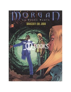 Morgan - numero 3 - La sacra ruota