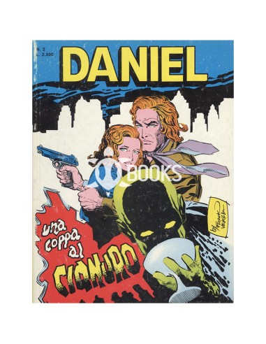 Daniel - numero 2 - Una coppa al cianuro