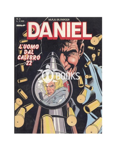 Daniel - numero 8 - L'uomo dal calibro 22