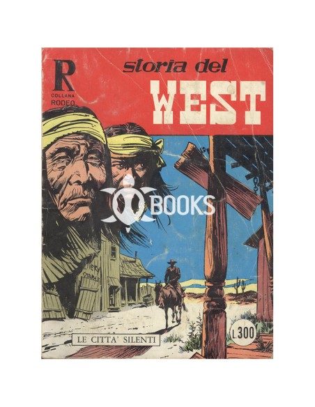 Storia del West numero 85 - Le città silenti