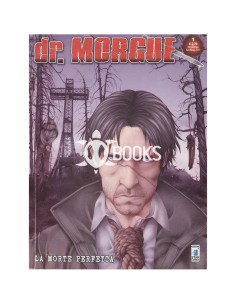 Dr. Morgue numero 1 - La morte perfetta