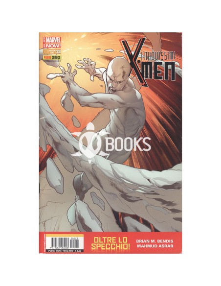 I nuovissimi X-Men - numero 23 - Oltre lo specchio!