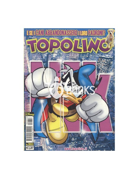 Topolino numero 2853  - Paperinik e il subdolo pericolo cucciolo