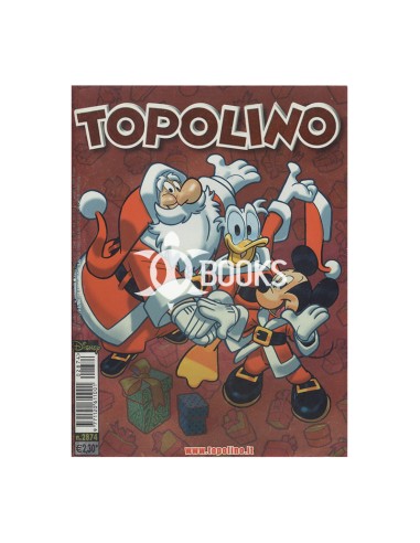 Topolino numero 2874 - Paperino e l'incombenza natalizia