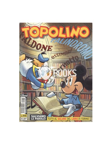 Topolino numero 2946 - Topolino e il mistero del silenzio in coro