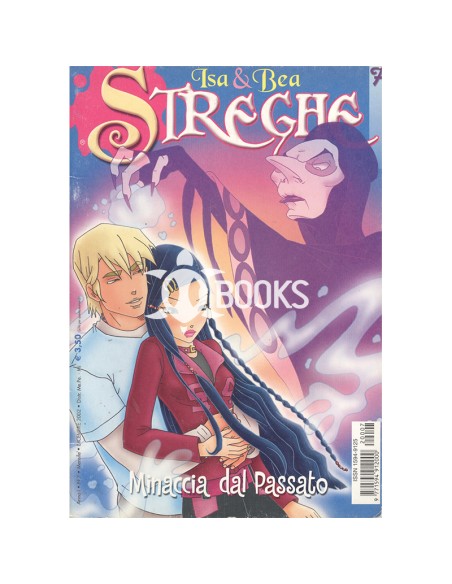 Isa & Bea - Streghe tra noi - numero 7 - Minaccia dal passato