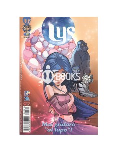 Lys numero 3 - Mai gridare "al lupo"!