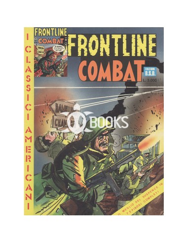 Frontline Combat anno 1 numero 4 - 1990