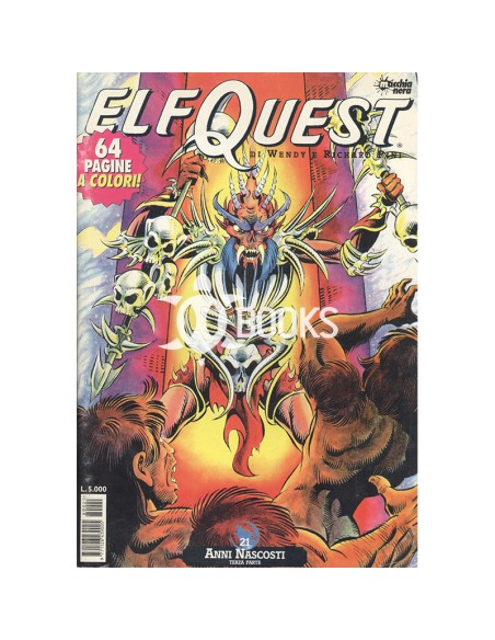 ElfQuest numero 21 - Anni nascosti - terza parte