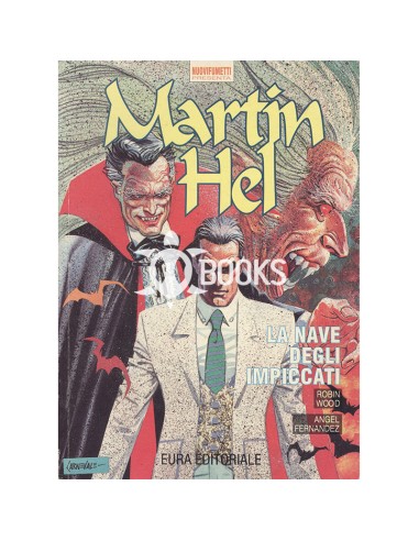 Martin Hel numero 10 - La nave degli impiccati