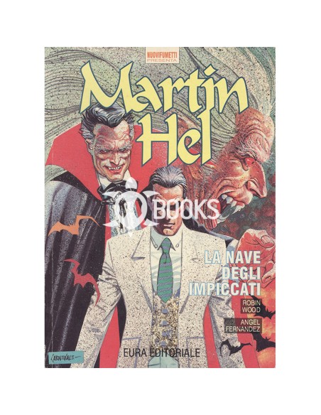 Martin Hel numero 10 - La nave degli impiccati