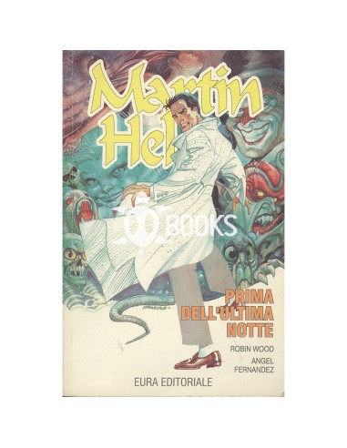 Martin Hel numero 1 - Prima dell'ultima notte