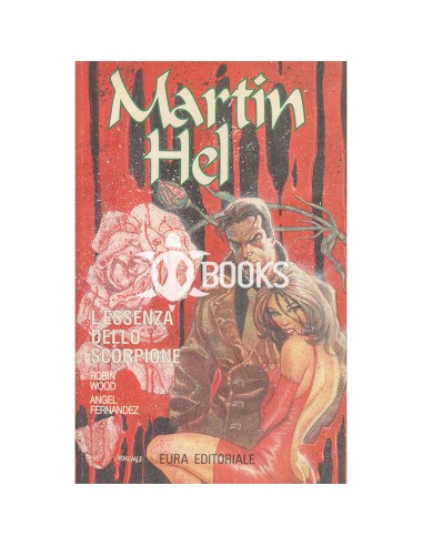 Martin Hel numero 2 - L'essenza dello scorpione