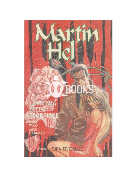 Martin Hel numero 2 - L'essenza dello scorpione