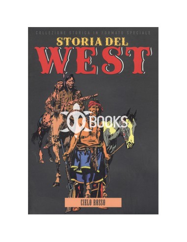 Storia del West numero 14 - Cielo rosso