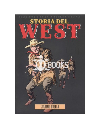 Storia del West numero 15 - L'ultimo duello