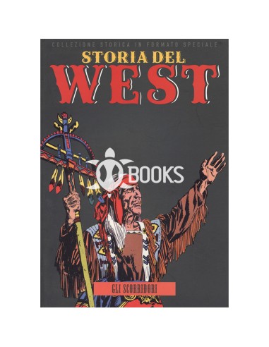 Storia del West numero 16 - Gli scorridori
