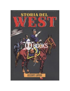 Storia del West numero 17 - Orizzonti lontani
