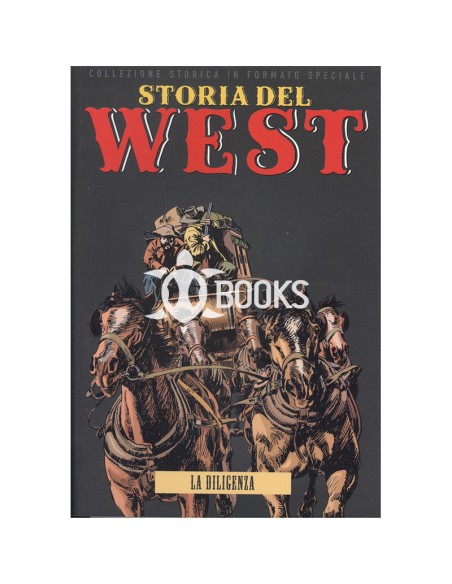 Storia del West numero 18 - La diligenza