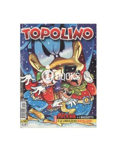 Topolino numero 2925 - Paperinik e le vibrazioni natalizie