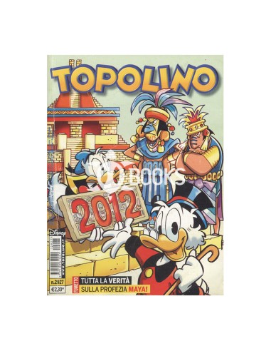 Topolino numero 2927 - Zio Paperone e la profezia a ritroso