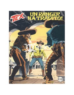 Tex Serie Classica - numero 507 - Un ranger ha tradito!