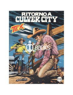 Tex Serie Classica - numero 511 - Ritorno a Culver City
