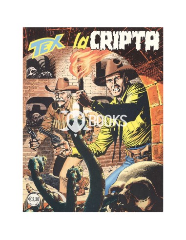 Tex Serie Classica - numero 516 - La cripta