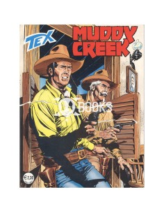 Tex Serie Classica - numero 519 - Muddy Creek
