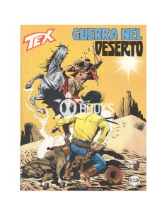 Tex Serie Classica - numero 505 - Guerra nel deserto