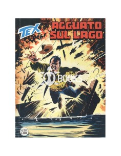 Tex Serie Classica - numero 495 - Agguato sul lago