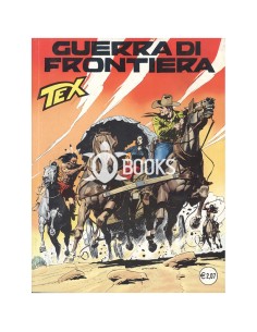 Tex Serie Classica - numero 498 - Guerra di frontiera