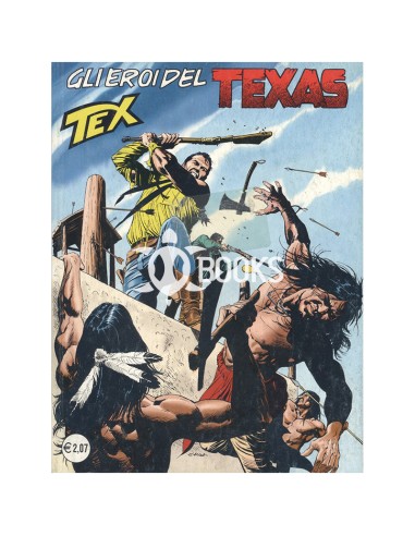 Tex Serie Classica - numero 499 - Gli eroi del Texas