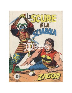 Zagor numero 169 - La scure e la sciabola