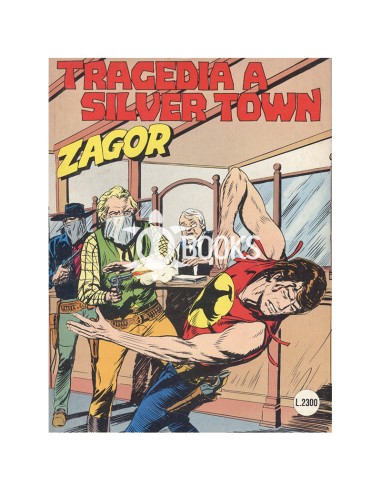 Zagor numero 380 - Tragedia a Silver Town