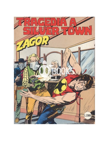 Zagor numero 380 - Tragedia a Silver Town