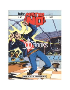 Tutto Mister No numero 45 - Minaccia invisibile